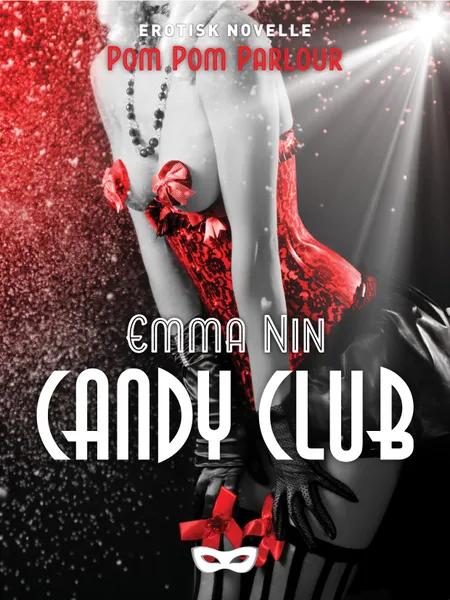 Candy Club af Emma Nin
