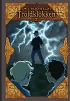 Troldklokken 2 af Emil Blichfeldt