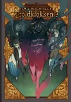 Troldklokken 3 af Emil Blichfeldt