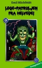 Legepatrulje fra helvede af Emil Blichfeldt