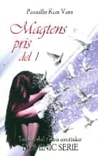 Magtens pris del 1 - Dominic serien af Pernille Kim Vørs