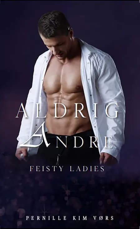 Aldrig andre af Pernille Kim Vørs