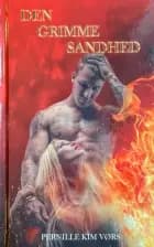 Den grimme sandhed - Brændemærket for evigt #3 af Pernille Kim Vørs