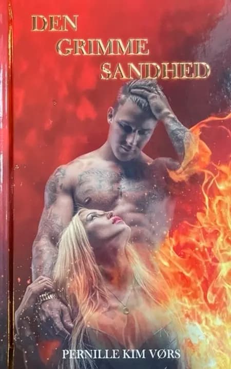 Den grimme sandhed af Pernille Kim Vørs