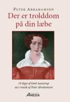 Der er troldddom på din læbe af Peter Abrahamsen