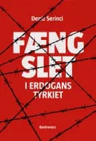 Fængslet - i Erdogans Tyrkiet af Deniz B. Serinci