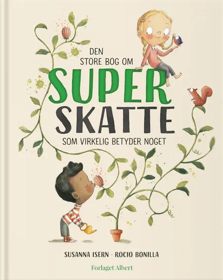 Den store bog om superskatte af Susanna Isern