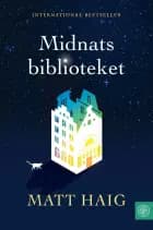 Midnatsbiblioteket af Matt Haig