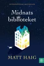 Midnatsbiblioteket af Matt Haig