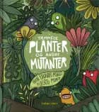 Tæmmede planter og andre mutanter