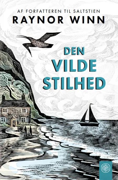 Den vilde stilhed af Raynor Winn