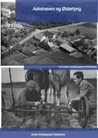 Askehaven og Østerlyng af Annie Brydegaard Danielsen