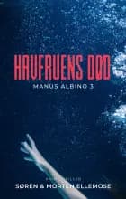 Havfruens død af Søren Ellemose og Morten Ellemose