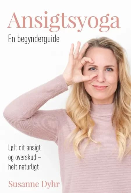 Ansigtsyoga af Susanne Dyhr