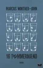 16 tømmermænd af Marcus Winther-John