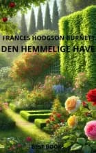 Den hemmelige have af Frances Hodgson Burnertt