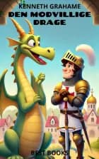 Den modvillige drage af Kenneth Grahame