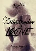 Sandheder og Løgne 1 af Maja Flak