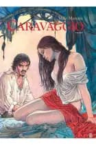 Caravaggio af Milo Manara