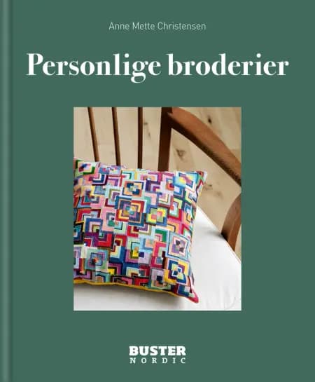 Personlige broderier af Anne Mette Christensen