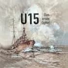 U 15 Das erste Opfer af Knud Jakobsen