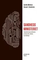 Sandhedsministeriet af Camilla Mehlsen og Vincent F. Hendricks