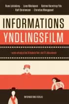 Informations yndlingsfilm af Rune Lykkeberg, Ralf Christensen og Lone Nikolajsen