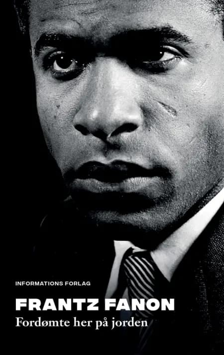 Fordømte her på jorden af Frantz Fanon