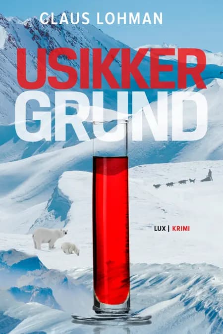 Usikker Grund af Claus Lohman