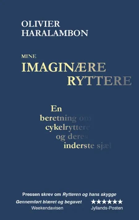 Mine imaginære ryttere af Olivier Haralambon
