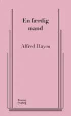 En færdig mand af Alfred Hayes