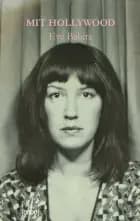 Mit Hollywood af Eve Babitz