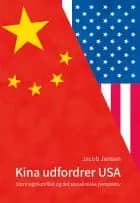 Kina udfordrer USA af Jacob Jensen