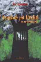 Venskab på livstid af P.C. Asmussen