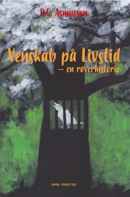 Venskab på livstid af P.C. Asmussen