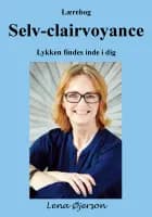 Lærebog Selv-clairvoyance af Lena Øjerson