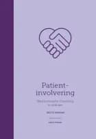 Patientinvolvering af Britta Hørdam og Anne-Katrine Mathiassen