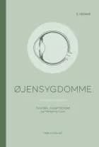 Øjensygdomme, 3. udgave af Toke Bek og Jesper Hjortdal og Morten la Cour