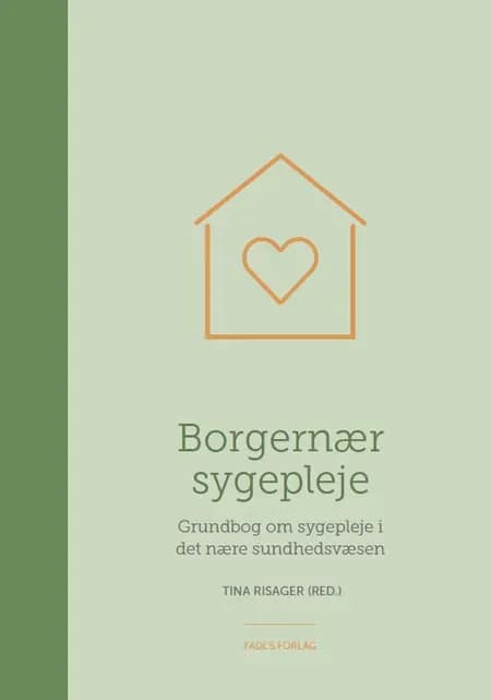 Borgernær sygepleje af Tina Risager