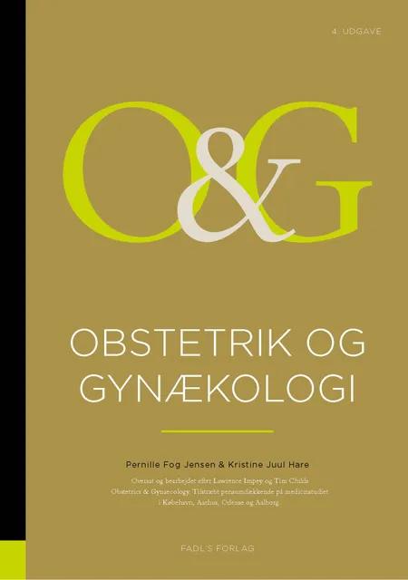 Obstetrik og gynækologi 4. udgave af Pernille Fog Svendsen