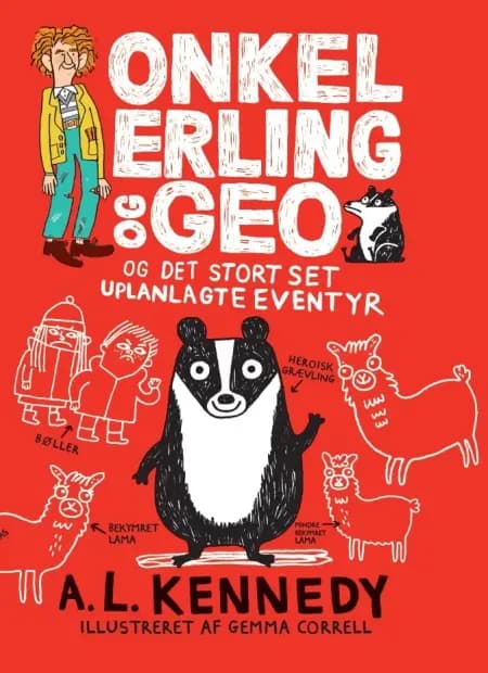 Onkel Erling og Geo og det stort set uplanlagte eventyr af A.L. Kennedy