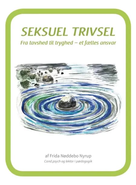 Seksuel Trivsel af Frida Nøddebo Nyrup
