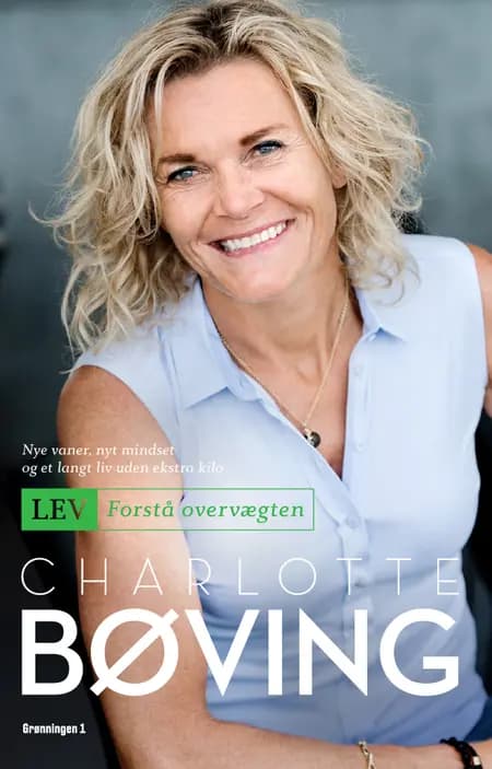 Lev - Forstå overvægten af Charlotte Bøving