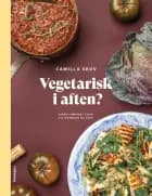 Vegetarisk i aften? af Camilla Skov