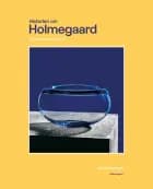Historien om Holmegaard