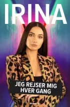 IRINA af Irina Olsen og Kathrine Læsøe Engberg