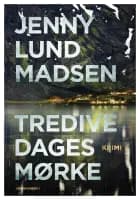 Tredive dages mørke af Jenny Lund Madsen