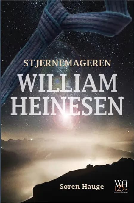Stjernemageren WILLIAM HEINESEN af Søren Hauge