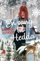 En sang til Hedda af Annika Estassy