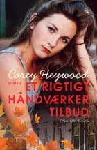 Et rigtigt håndværkertilbud af Carey Heywood